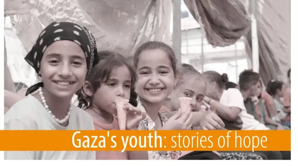 Gaza's youth: stories of hope