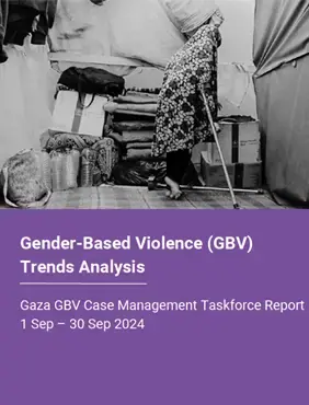 Gender Based Violence (GBV) Trends Analysis - Gaza September 2024