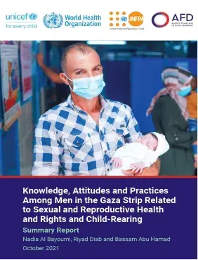 Knowledge, Attitudes and Practices among Men in the Gaza Strip Related to SRHR and Child Rearing